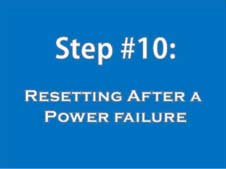 Step 10: resetting after power failure