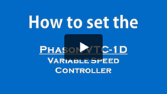Programming the Phason VTC-1D Variable Speed Controller